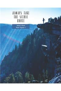 Always Take the Scenic Route Undated 6-Month Planner Organizer 3