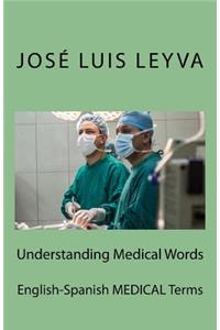 Understanding Medical Words