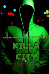 Killa City