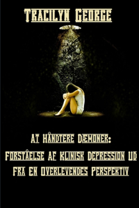 At Håndtere Dæmoner