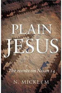 Plain Jesus