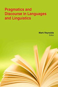 Pragmatics And Discourse In Languages And Linguistics