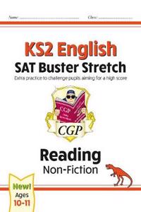 New KS2 English Reading SAT Buster Stretch: Non-Fiction (for tests in 2018 and beyond)