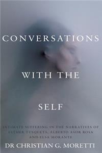 Conversations with the Self