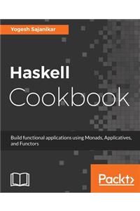 Haskell Cookbook