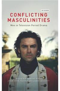 Conflicting Masculinities