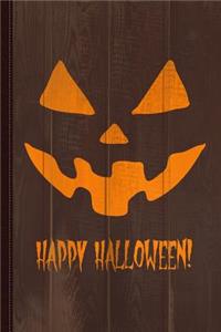 Jack-O-Lantern Happy Halloween Pumpkin Journal Notebook