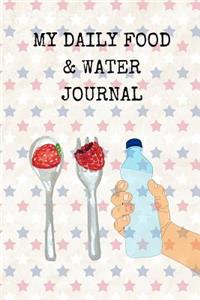 My Daily Food and Water Journal