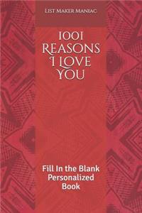1001 Reasons I Love You
