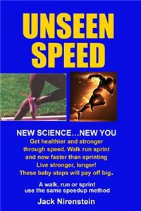 Unseen Speed