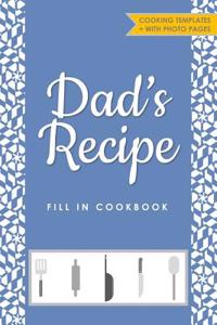 Dad's Recipe Fill in Cookbook