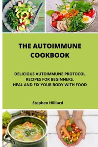The Autoimmune Cookbook