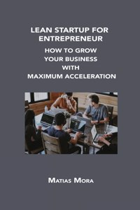 Lean Startup for Entrepreneur