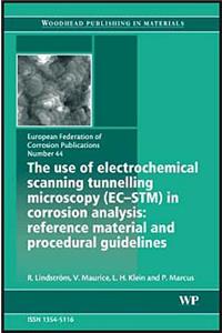 Use of Electrochemical Scanning Tunnelling Microscopy (Ec-Stm) in Corrosion Analysis