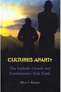 Cultures Apart?