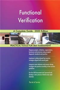 Functional Verification A Complete Guide - 2020 Edition
