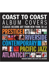 Coast To Coast Album Covers