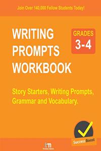 WRITING PROMPTS WORKBOOK - Grade 3-4