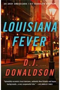 Louisiana Fever