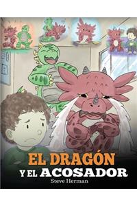 El Dragón y el Acosador