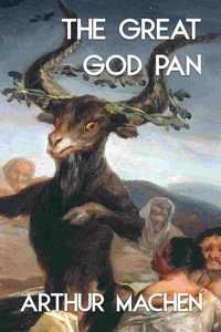 Great God Pan and the Inmost Light (Jabberwoke Pocket Occult)