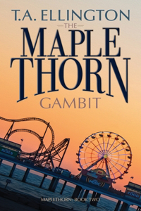 Maplethorn Gambit