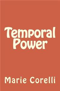 Temporal Power