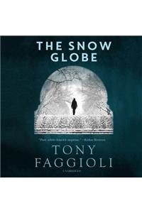 The Snow Globe Lib/E