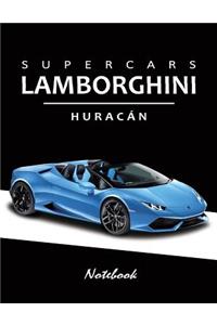 Supercars Lamborghini Huracan Notebook