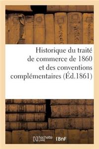 Historique Du Traité de Commerce de 1860 Et Des Conventions Complémentaires