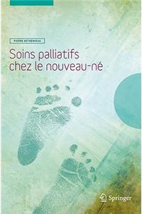 Soins Palliatifs Chez Le Nouveau-Né