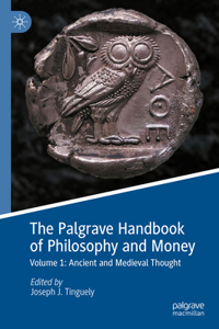 Palgrave Handbook of Philosophy and Money