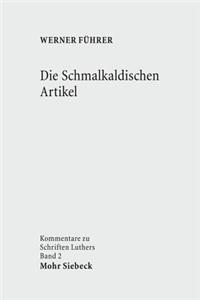 Die Schmalkaldischen Artikel