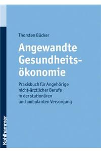 Angewandte Gesundheitsokonomie