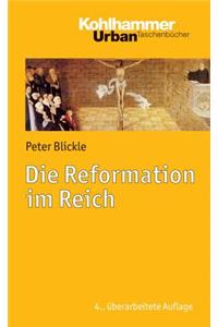 Die Reformation Im Reich