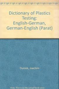 Dictionary of Plastics Testing