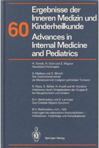 Ergebnisse Der Inneren Medizin Und Kinderheilkunde/Advances in Internal Medicine and Pediatrics