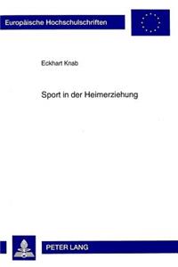 Sport in Der Heimerziehung