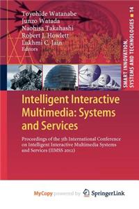 Intelligent Interactive Multimedia