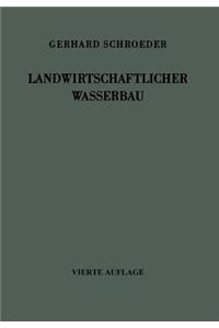 Landwirtschaftlicher Wasserbau