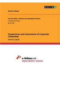 Perspectives and Instruments of Corporate Citizenship