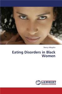 Eating Disorders in Black Women