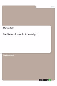 Mediationsklauseln in Verträgen