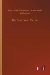 Powers and Maxine