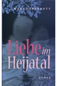 Liebe im Heijatal
