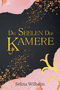 Die Seelen der Kamere