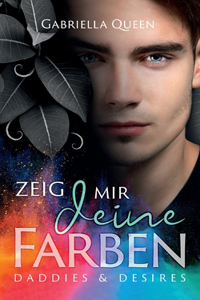 Zeig mir deine Farben
