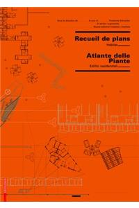 Recueil de Plans D Habitation / Atlante Delle Planimetrie Residenziali