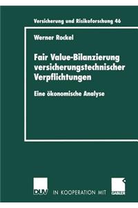 Fair Value-Bilanzierung Versicherungstechnischer Verpflichtungen