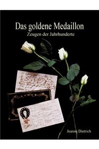 Das goldene Medaillon